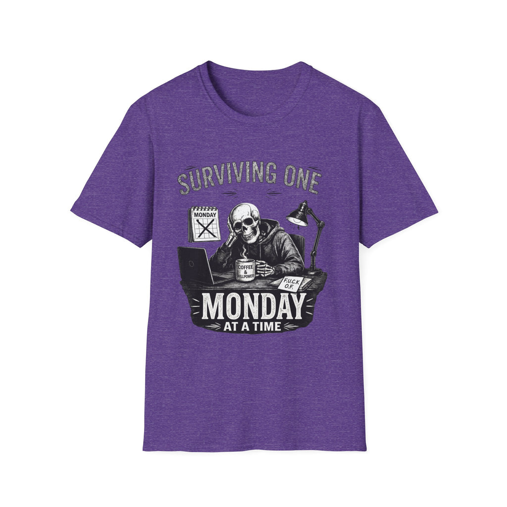 Surviving One Monday at a Time T-Shirt
