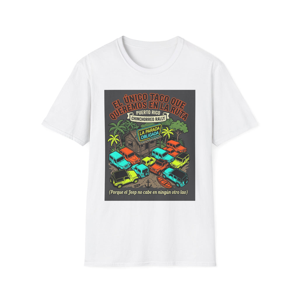 El Único Taco Que Queremos en la Ruta T-Shirt | Puerto Rico Chinchorrero Rally Design