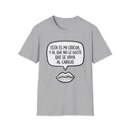 "Esta es mi cricua, y al que no le guste que se vaya al carajo" (Spanish Sassy Graphic) T-Shirt —