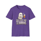 "Solo Estoy Aquí Por La Birras"  T-Shirt