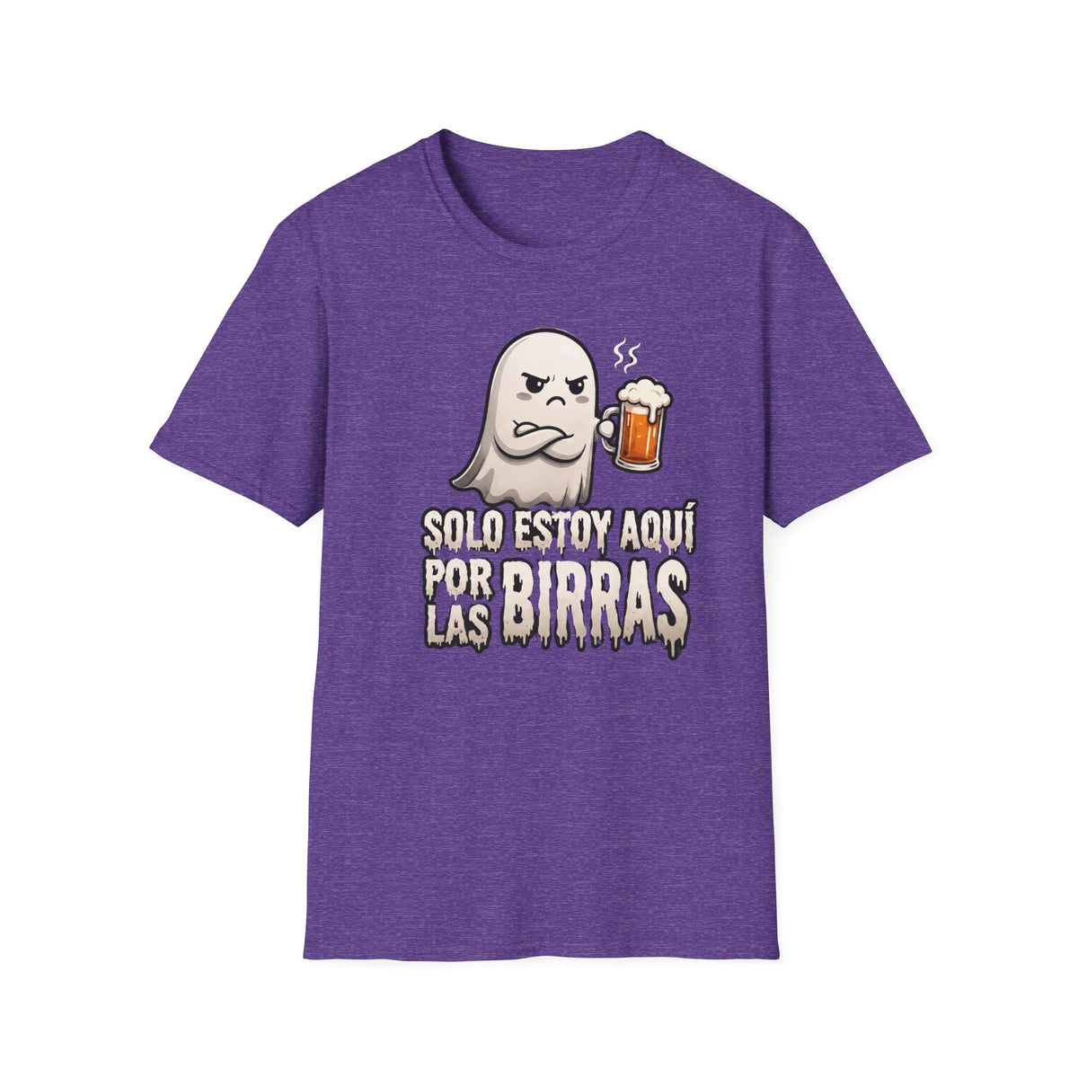 "Solo Estoy Aquí Por La Birras"  T-Shirt