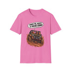 "Vamos Pal Monte a Sacar Fango" T-Shirt