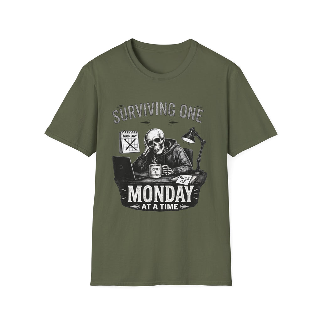 Surviving One Monday at a Time T-Shirt