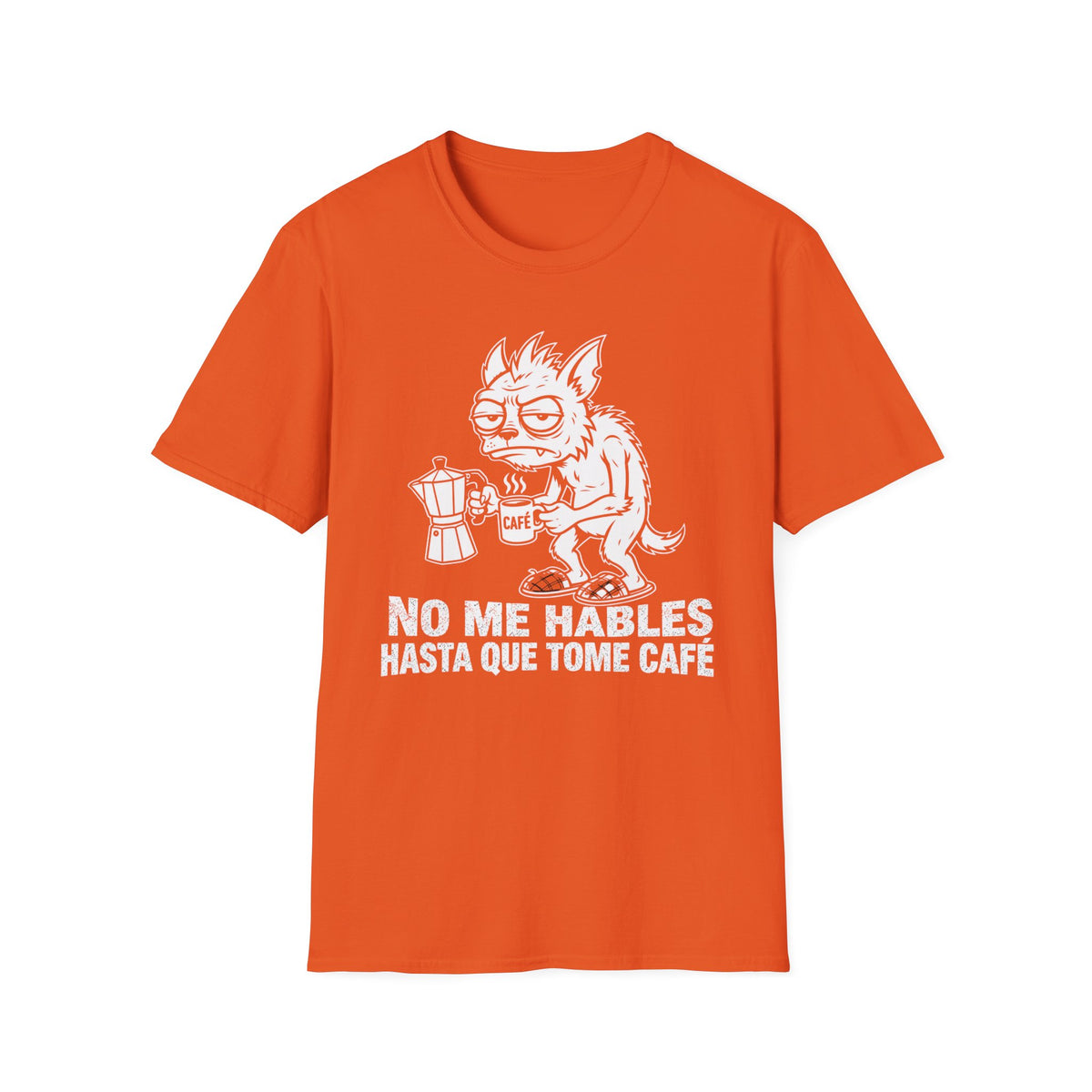 No Me Hables Hasta Que Tome Café T-Shirt