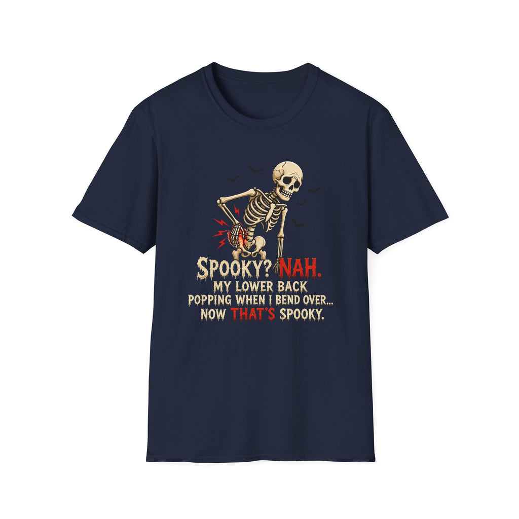 “Spooky? Nah. T-Shirt