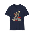 “Spooky? Nah. T-Shirt