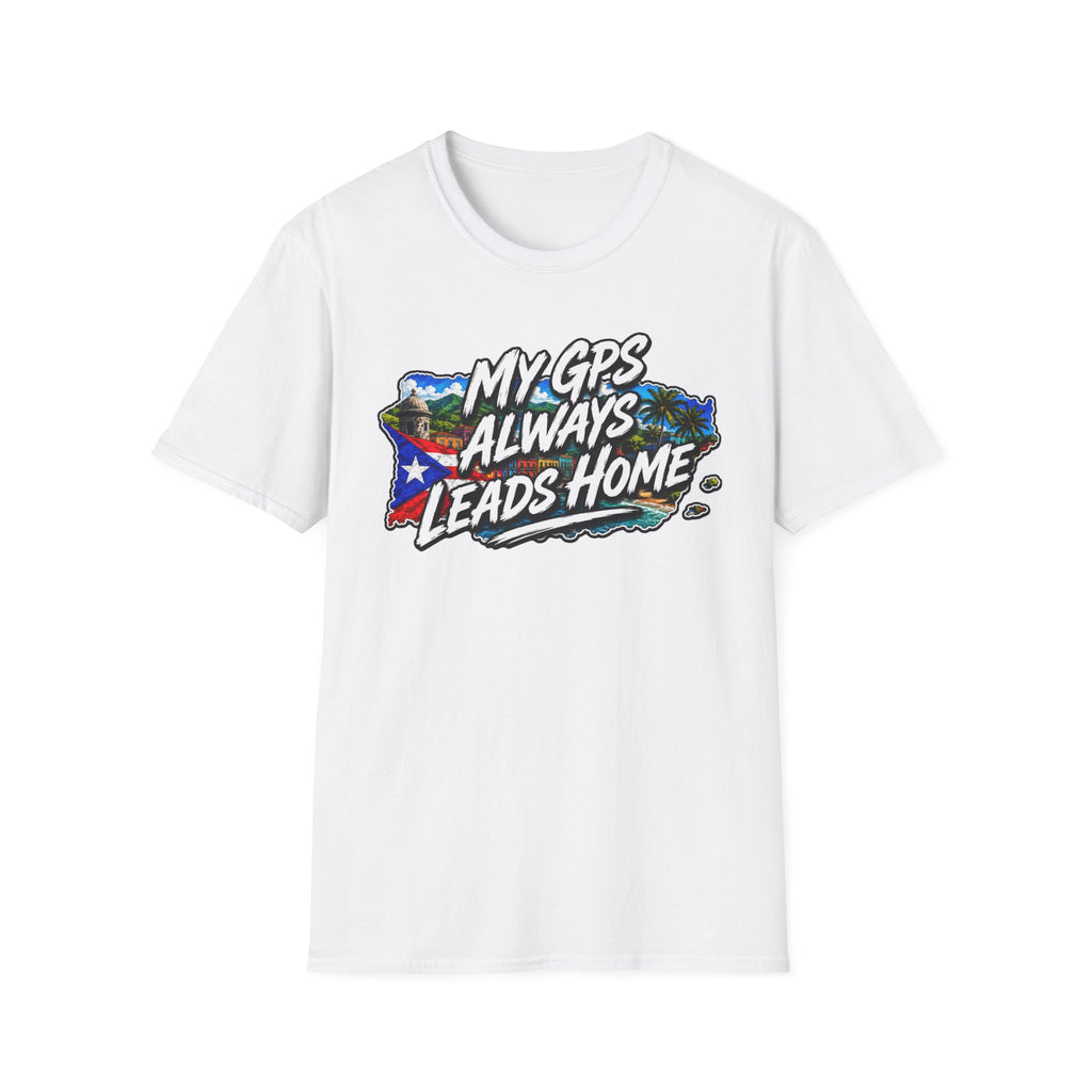 "My GPS Always Leads Home" T-Shirt