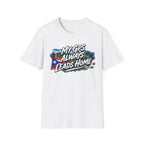"My GPS Always Leads Home" T-Shirt