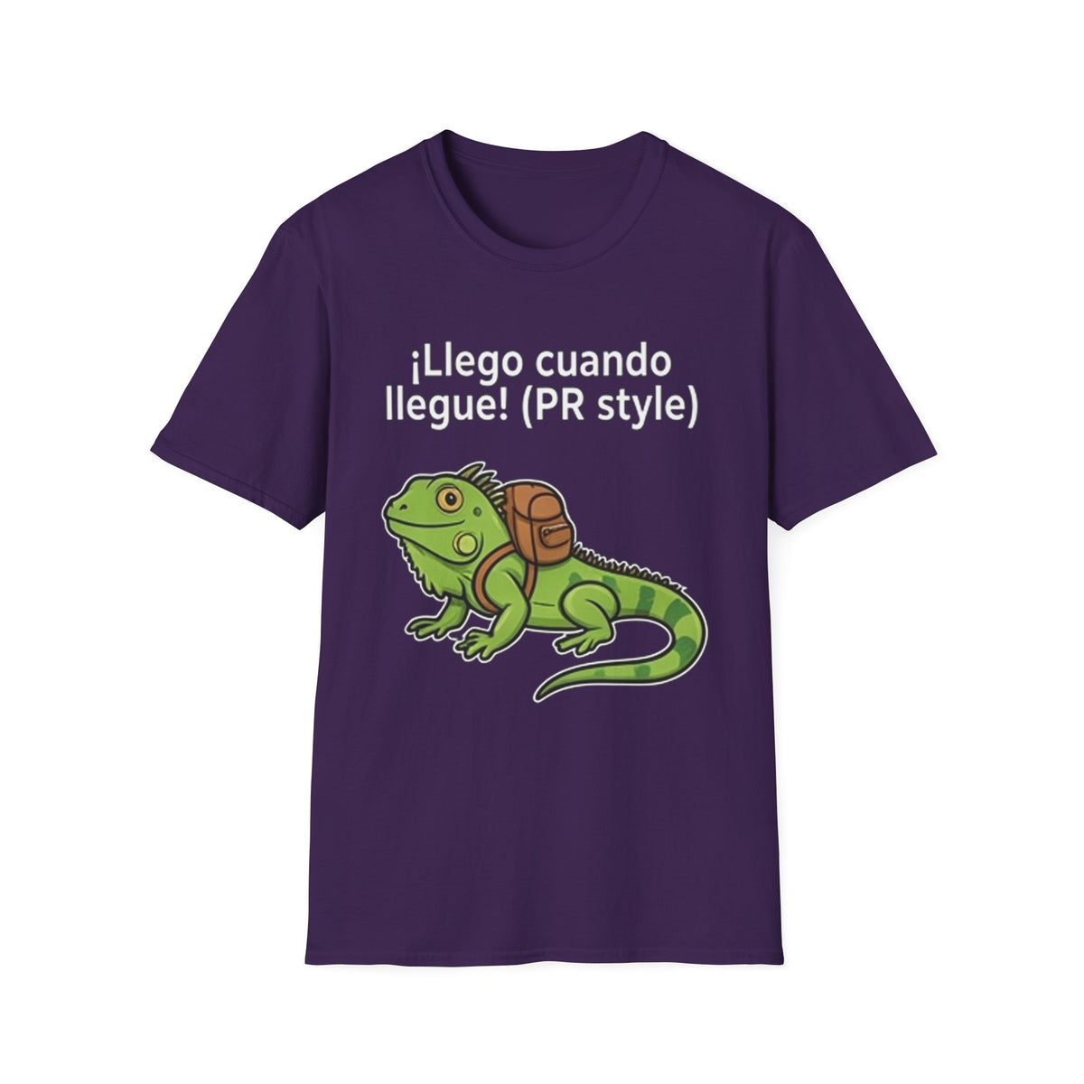 ¡Llego cuando llegue! (PR style) Iguana Graphic