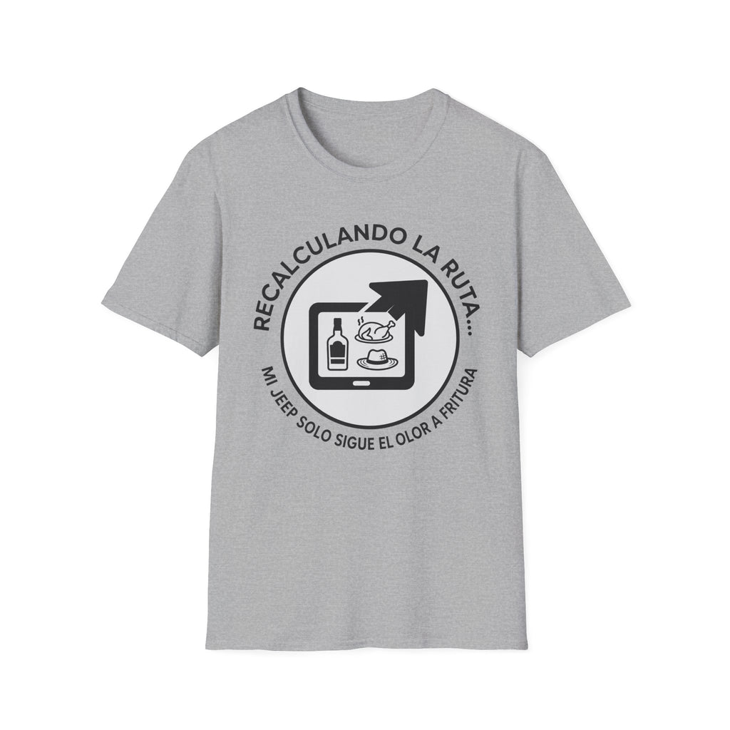 Recalculando La Ruta T-Shirt