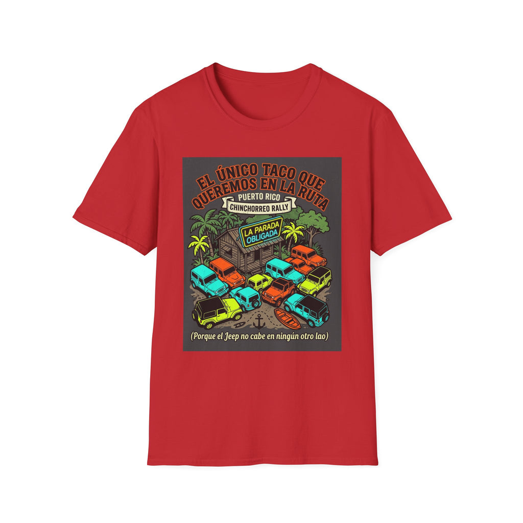 El Único Taco Que Queremos en la Ruta T-Shirt | Puerto Rico Chinchorrero Rally Design