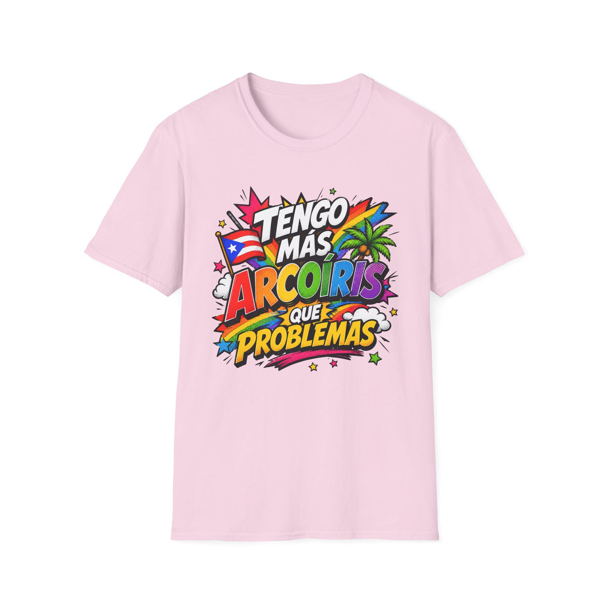 Tengo Mas Arcoiris Que Problemas T-Shirt