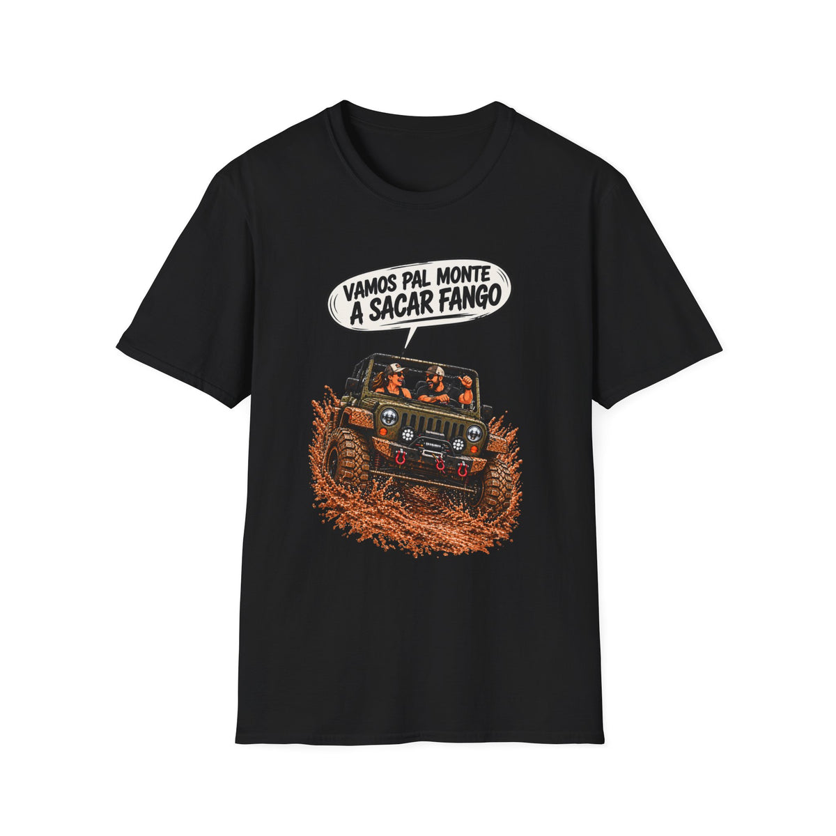 "Vamos Pal Monte a Sacar Fango" T-Shirt