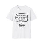 "Esta es mi cricua, y al que no le guste que se vaya al carajo" (Spanish Sassy Graphic) T-Shirt —