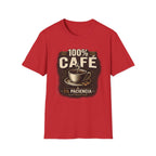 100% Cafe 5% Paciencia T-Shirt