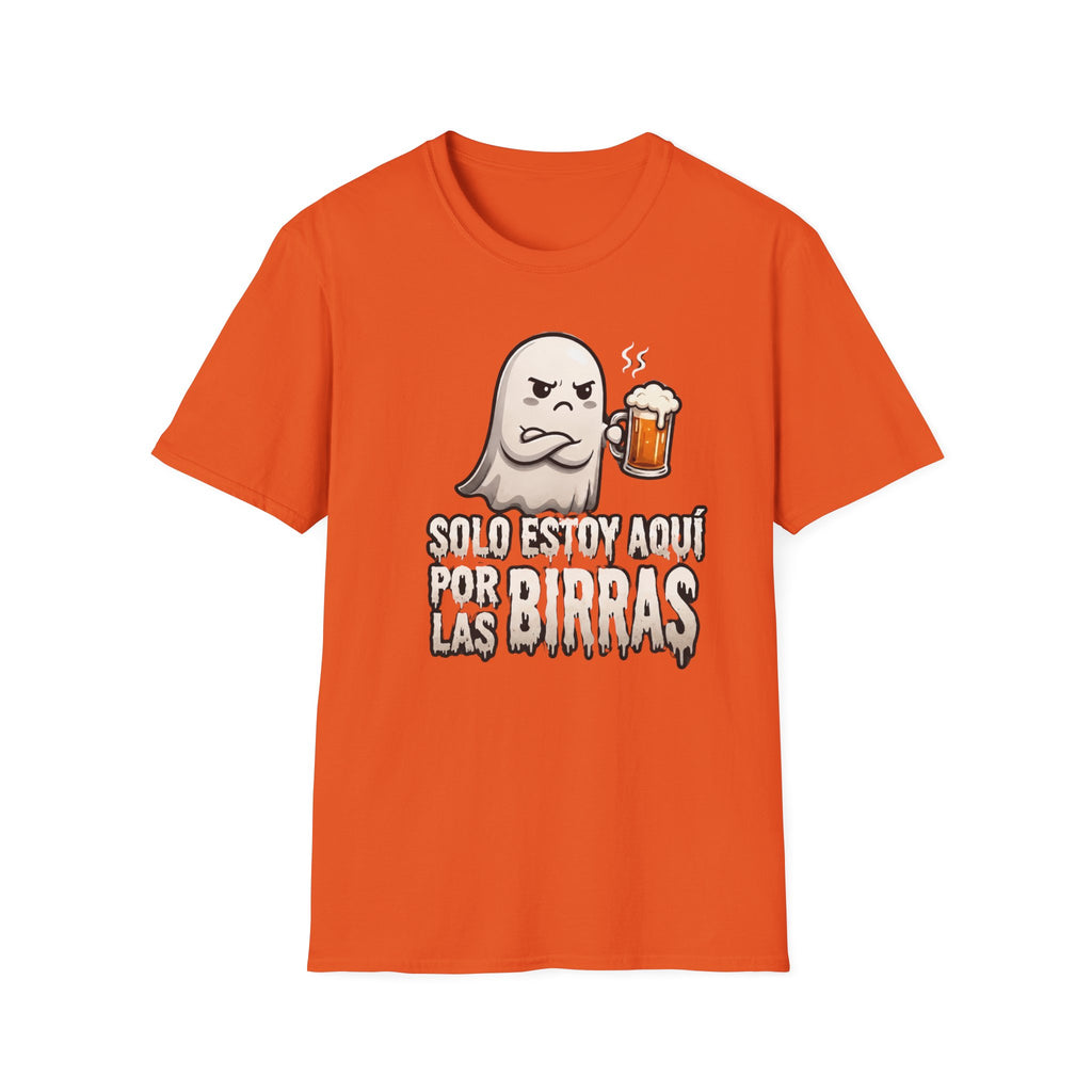 "Solo Estoy Aquí Por La Birras"  T-Shirt