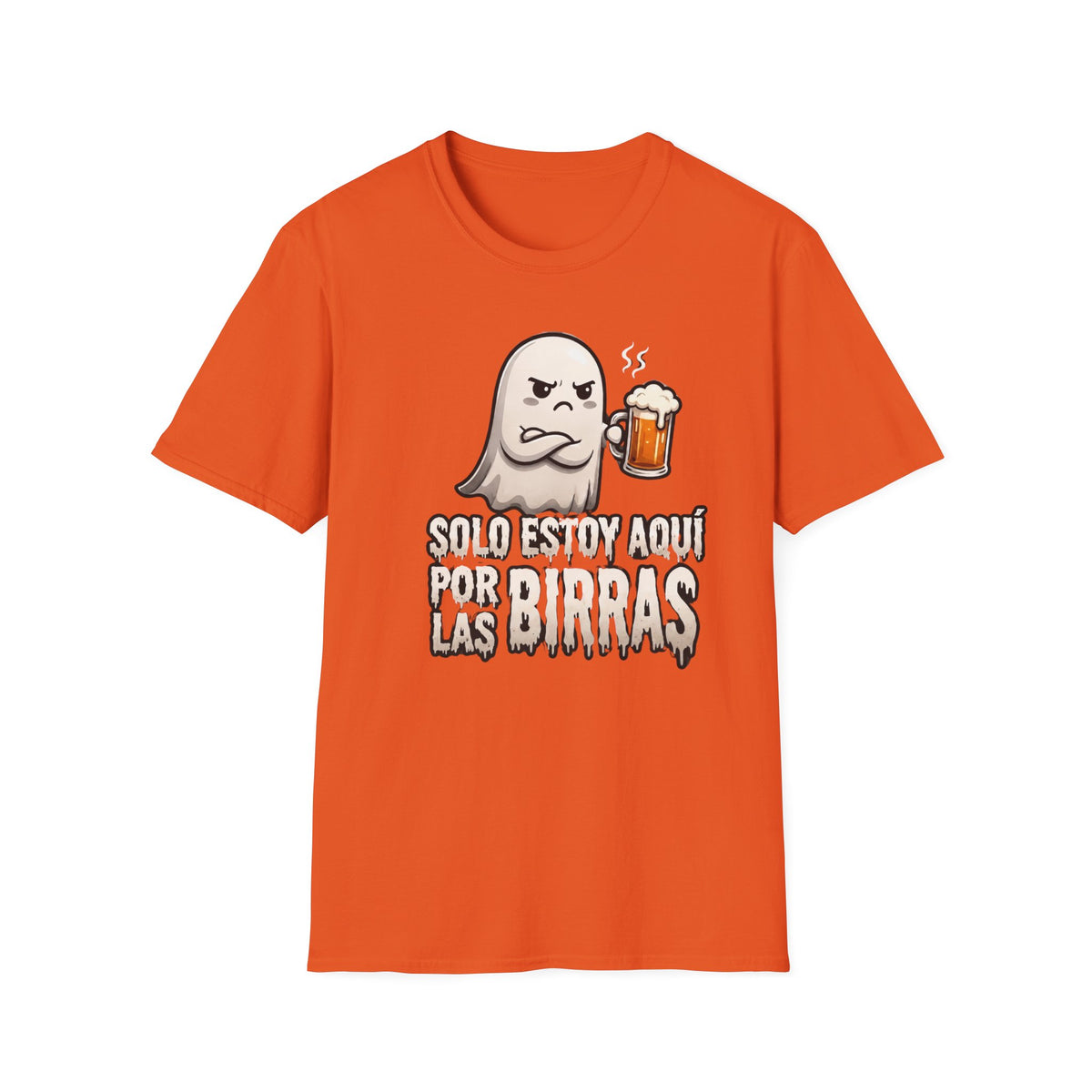 "Solo Estoy Aquí Por La Birras"  T-Shirt