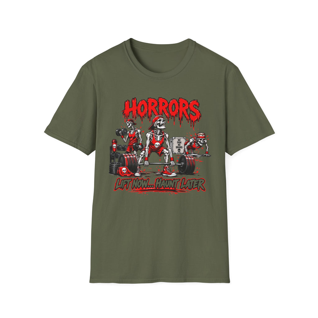 "Lift Now...Haunt Later" T-Shirt