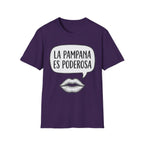 La Pampana Es Poderosa Spanish Slogan Graphic T-Shirt