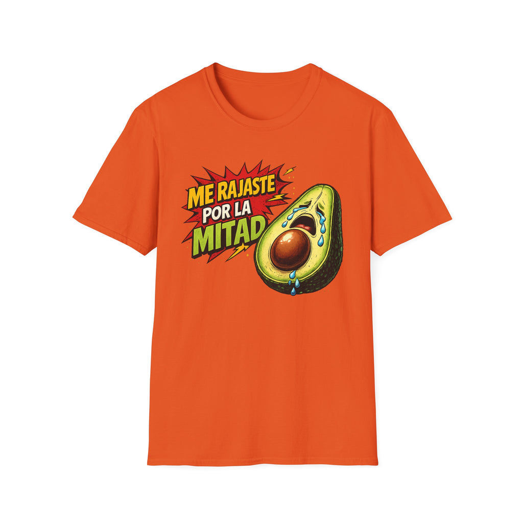 Me Rajaste Por La Mitad Avocado T-Shirt — Funny Spanish Heartbreak Graphic Tee