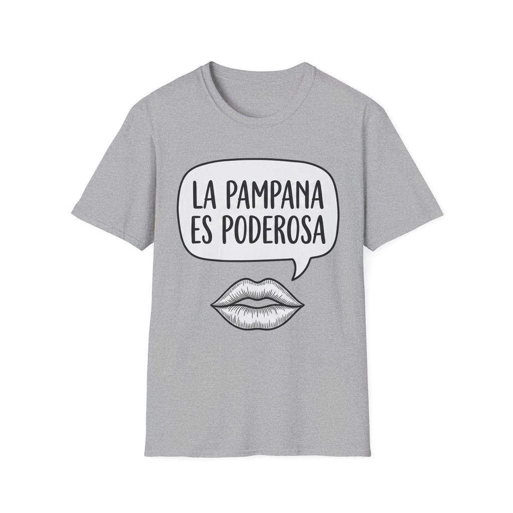 La Pampana Es Poderosa Spanish Slogan Graphic T-Shirt