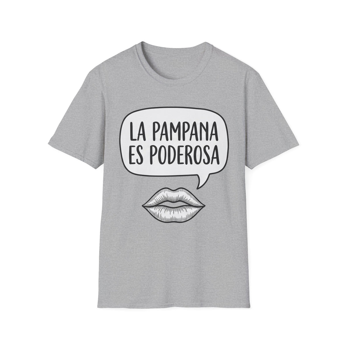 La Pampana Es Poderosa Spanish Slogan Graphic T-Shirt