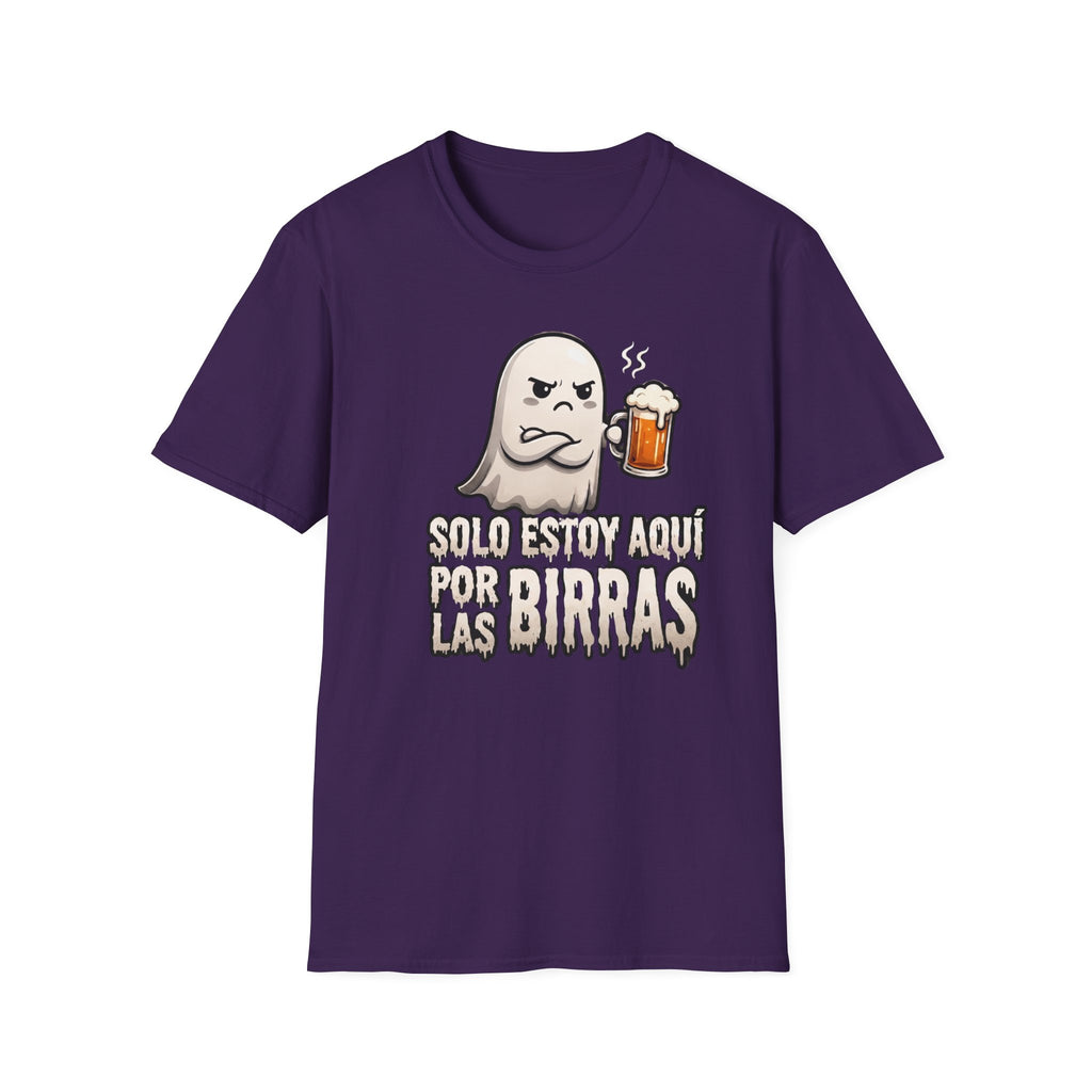 "Solo Estoy Aquí Por La Birras"  T-Shirt