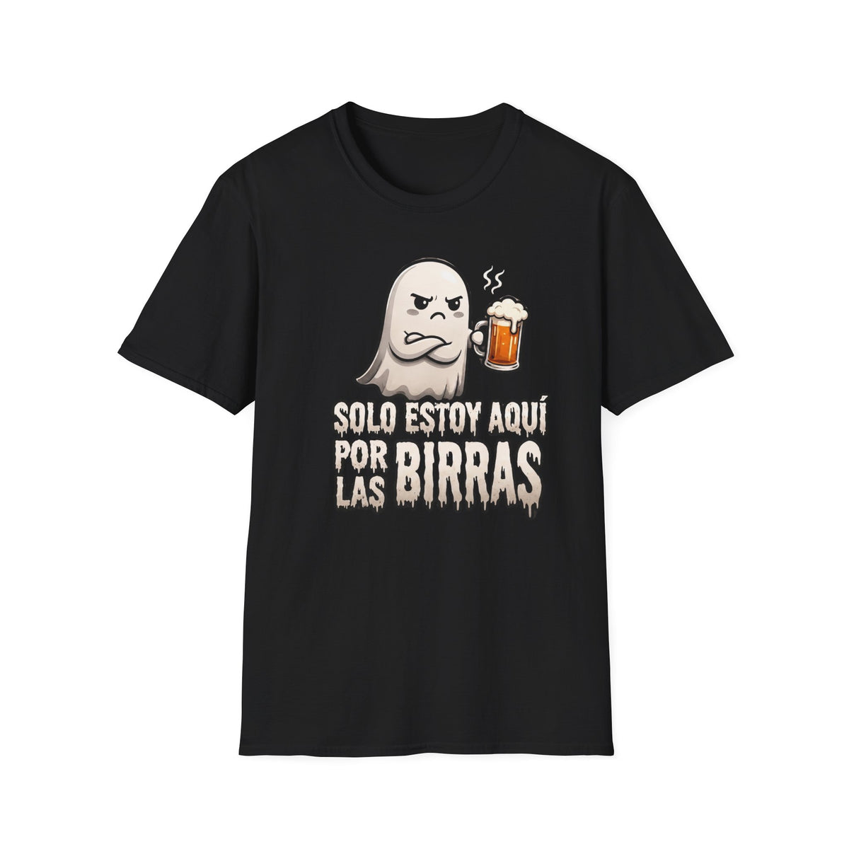 "Solo Estoy Aquí Por La Birras"  T-Shirt