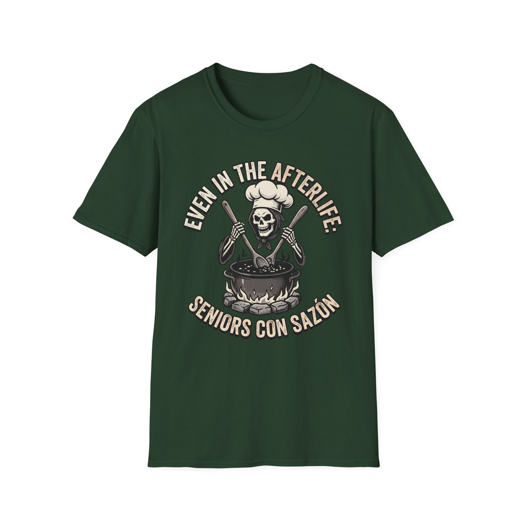 Even in the Afterlife Chef T-Shirt