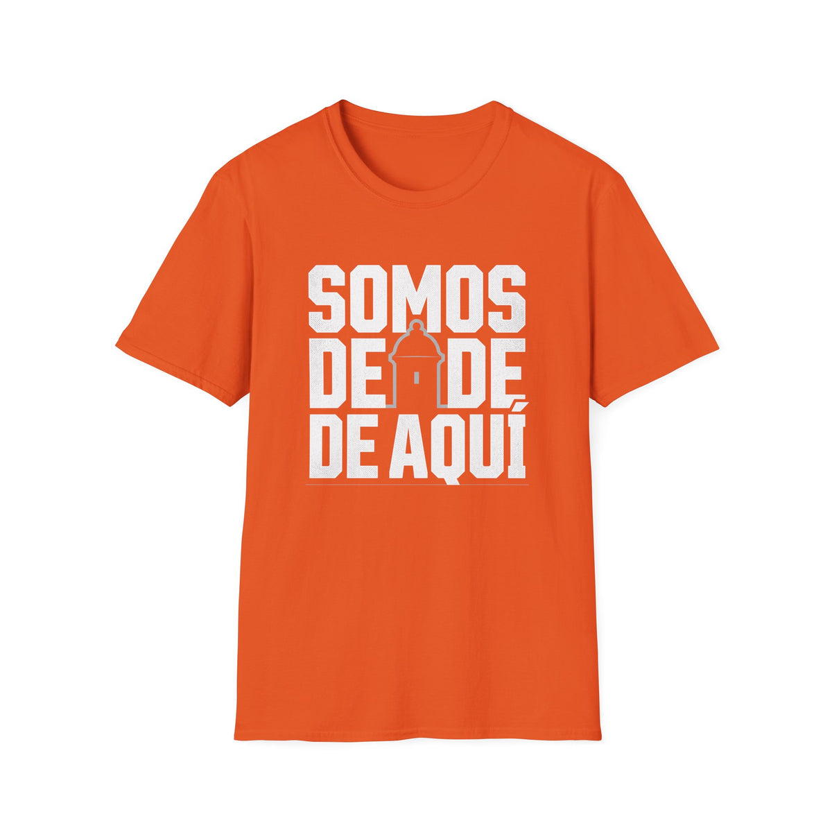 Somos De Aquí T-Shirt — Latino Pride Puerto Rican Neighborhood Tee