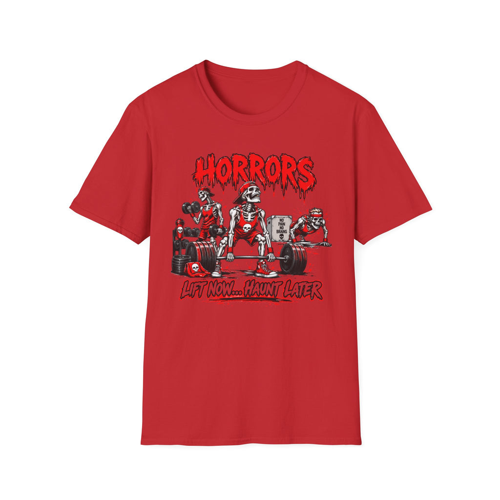 "Lift Now...Haunt Later" T-Shirt