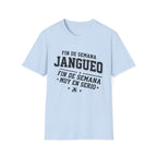 Fin de Semana Jangueo T-Shirt