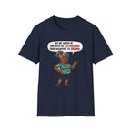 "No Me Queda Ni Una Gota de Estrógeno T-Shirt