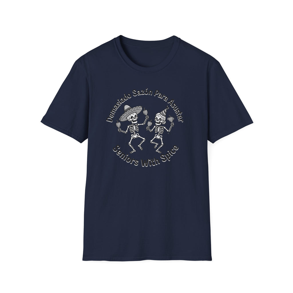 "Demasiado Sazón Para Asustar T-Shirt