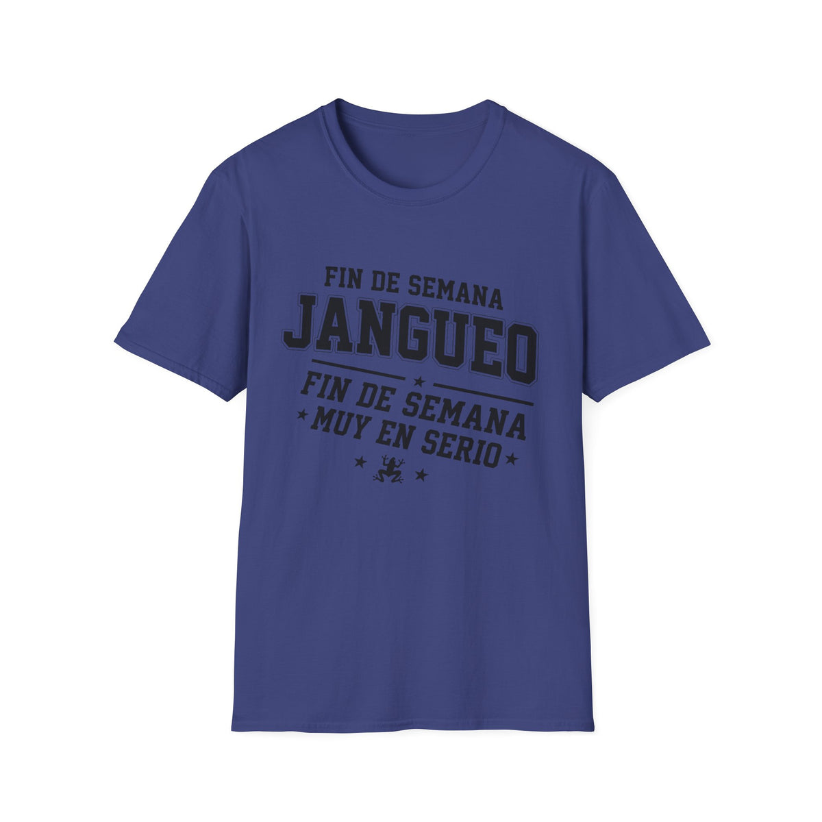 Fin de Semana Jangueo T-Shirt
