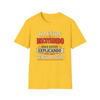 No Estoy Discutiendo Spanish Phrase T‑Shirt — "Solo Estoy Explicando" Graphic Tee
