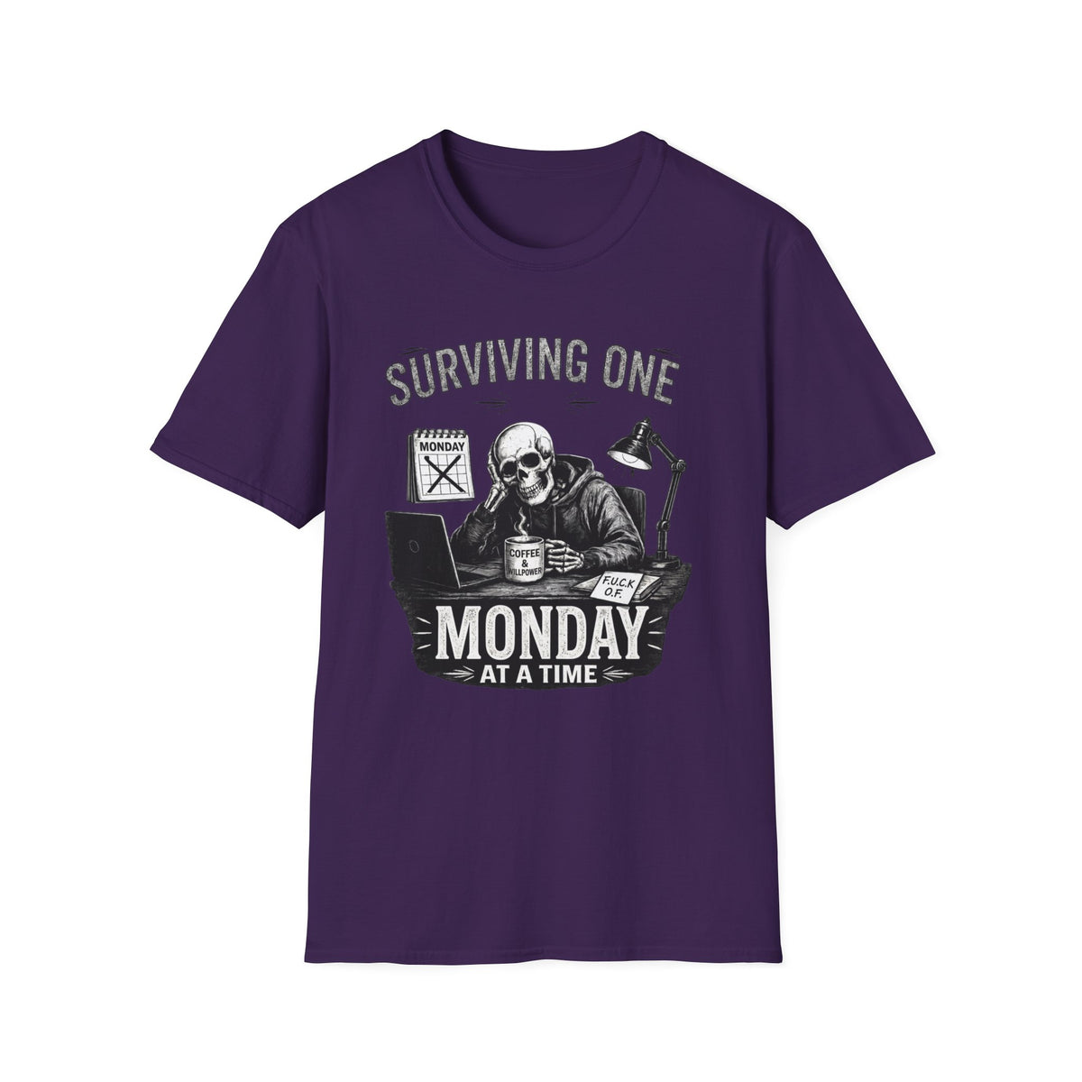 Surviving One Monday at a Time T-Shirt