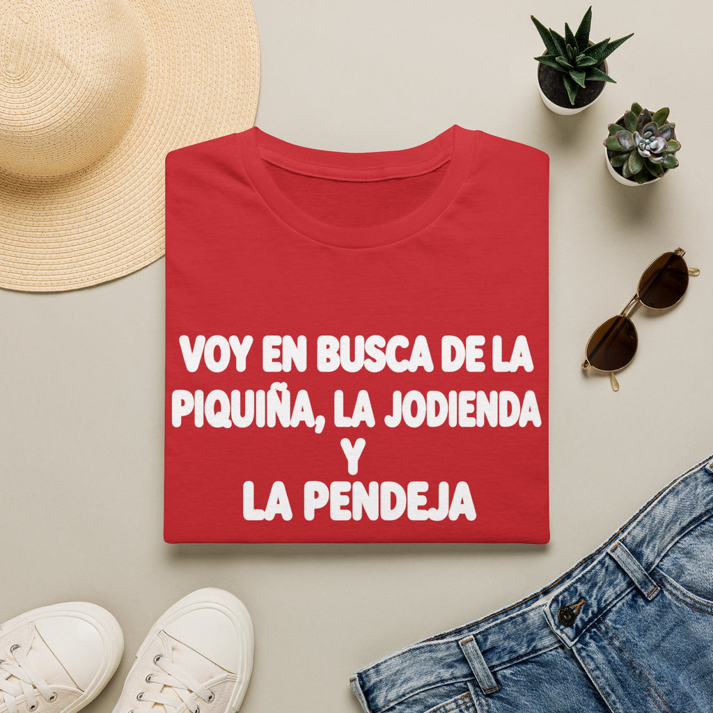 VOY EN BUSCA DE LA piquiña T-Shirt