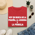 VOY EN BUSCA DE LA piquiña T-Shirt