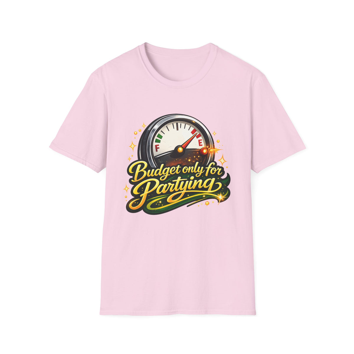 T-Shirt — "Budget Only for Partying" Fuel Gauge Graphic Tee