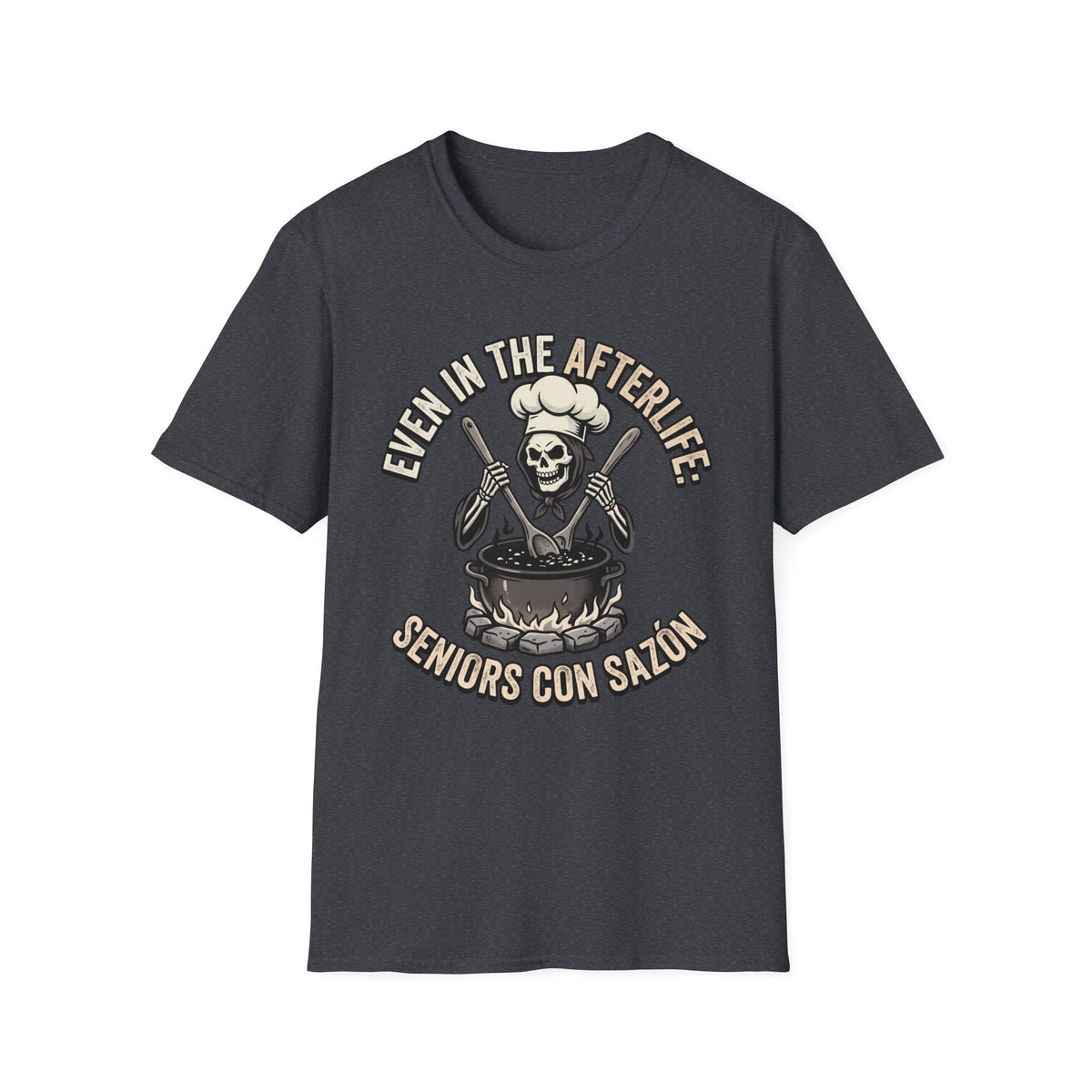 Even in the Afterlife Chef T-Shirt
