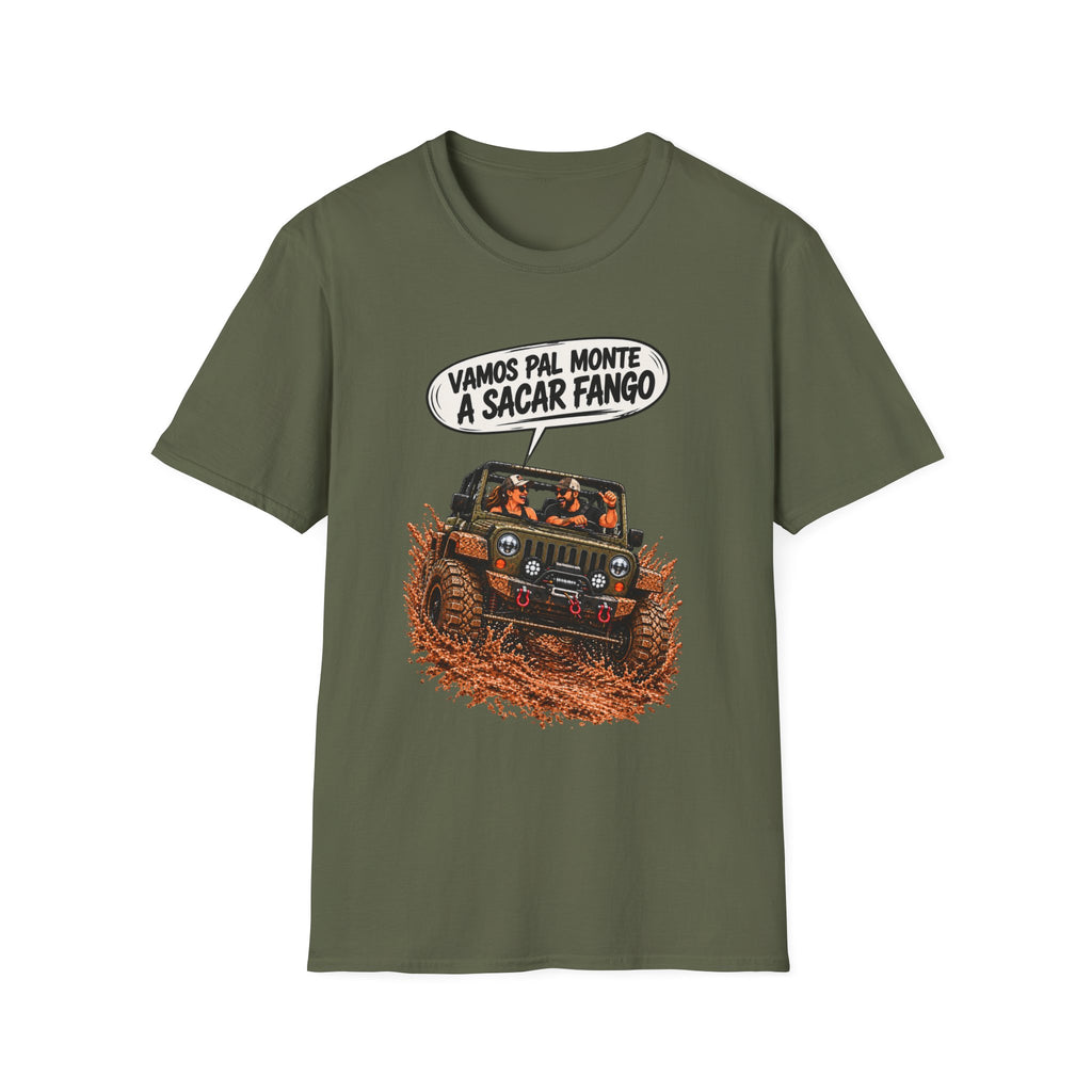 "Vamos Pal Monte a Sacar Fango" T-Shirt