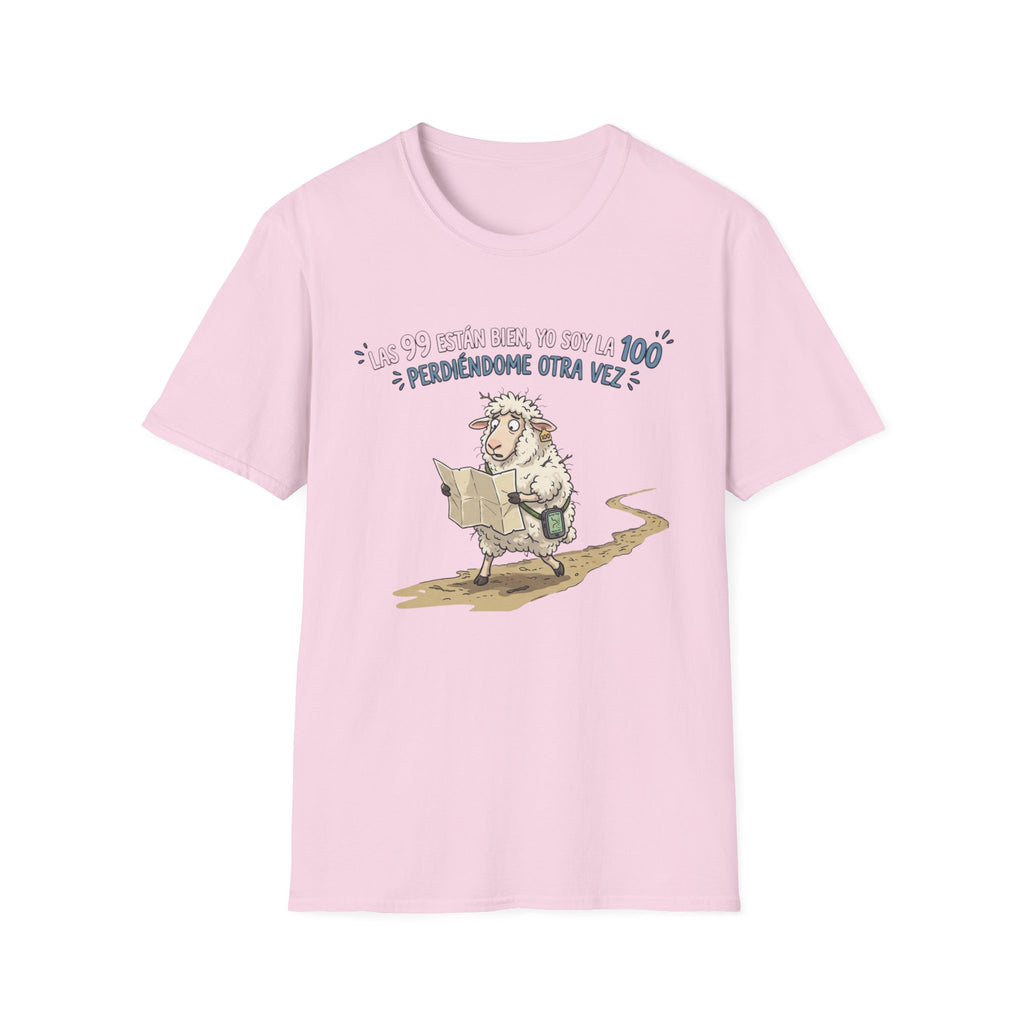 "Las 99 están bien, yo soy la 100 ¿Perdiéndome otra vez?" T‑Shirt