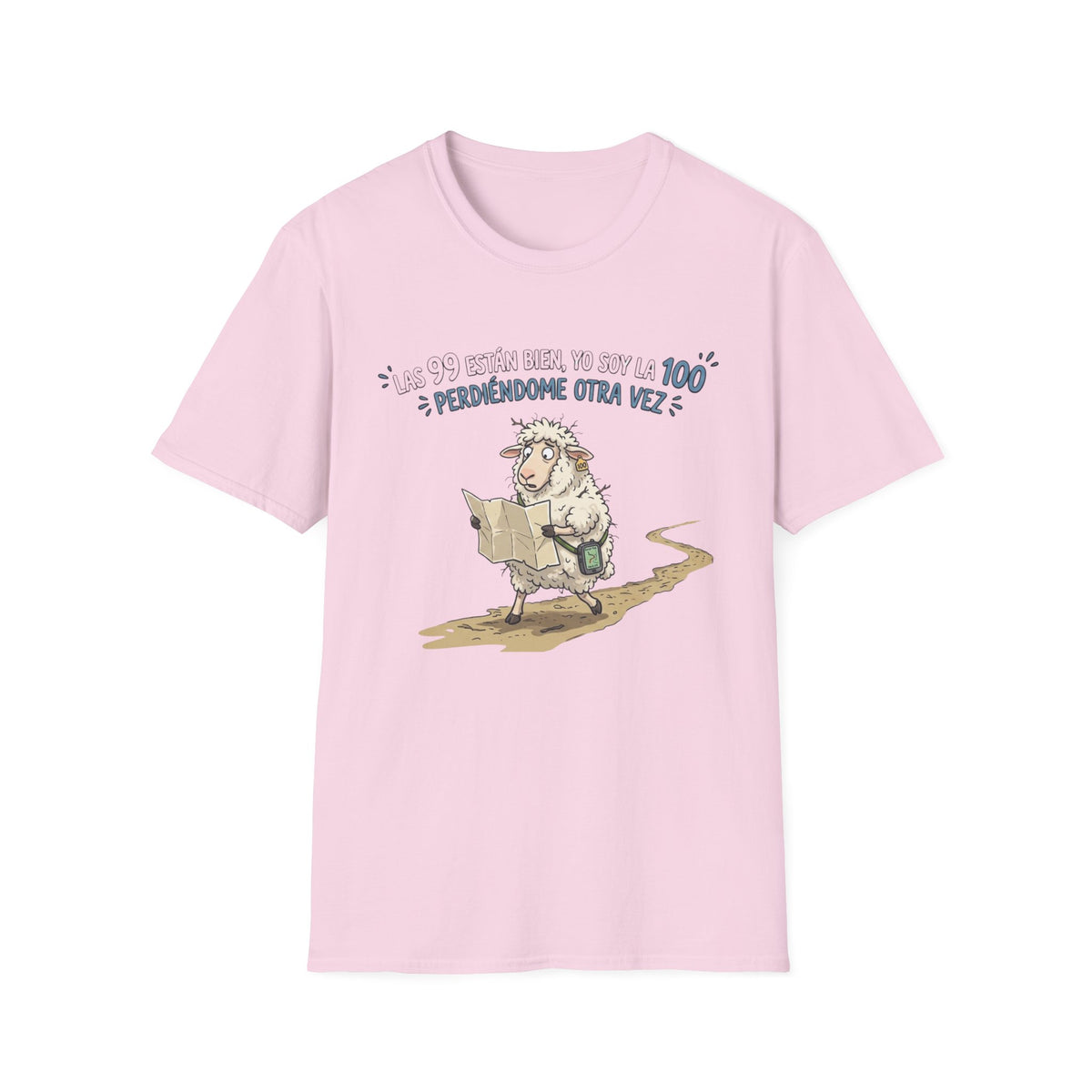 "Las 99 están bien, yo soy la 100 ¿Perdiéndome otra vez?" T‑Shirt