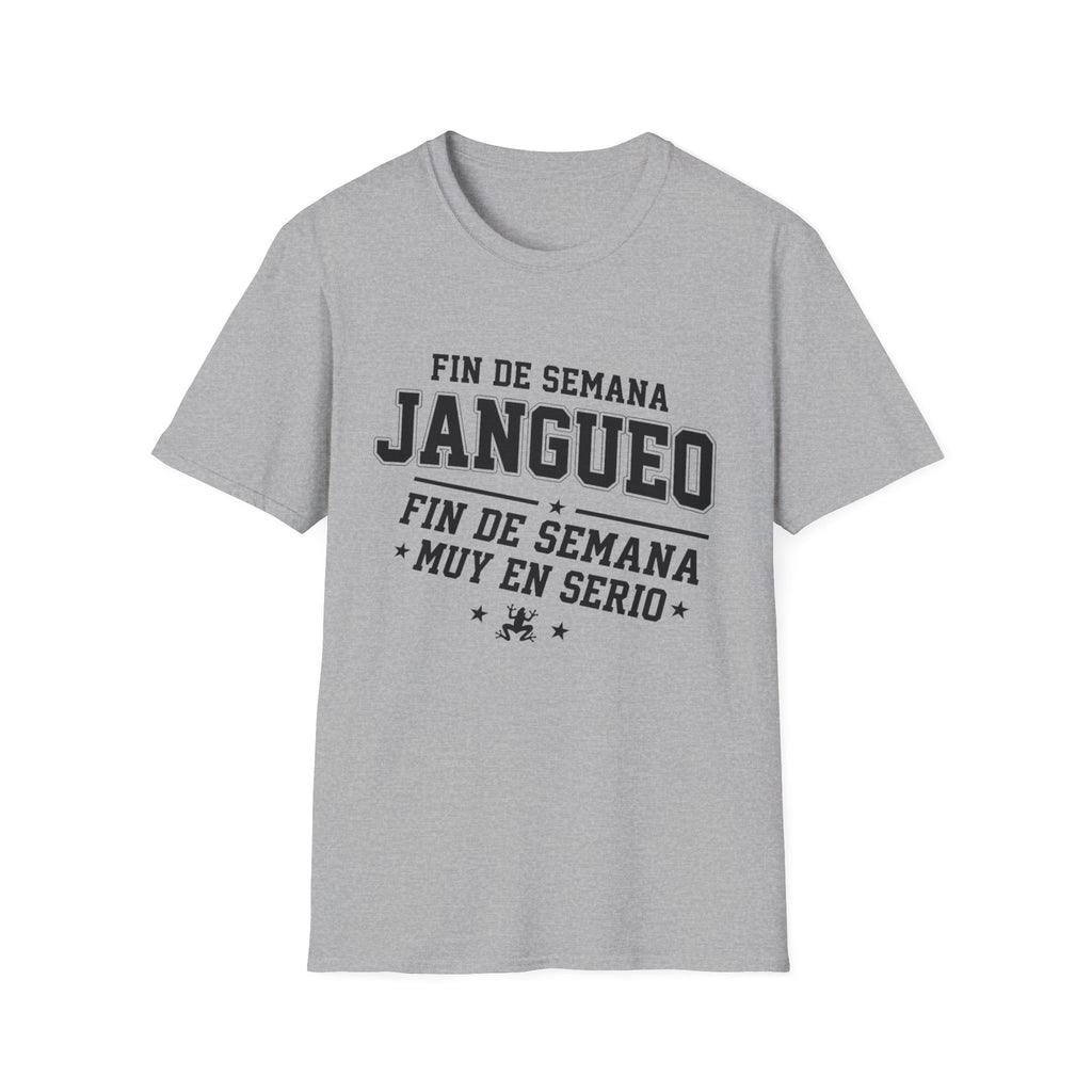 Fin de Semana Jangueo T-Shirt