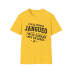Fin de Semana Jangueo T-Shirt
