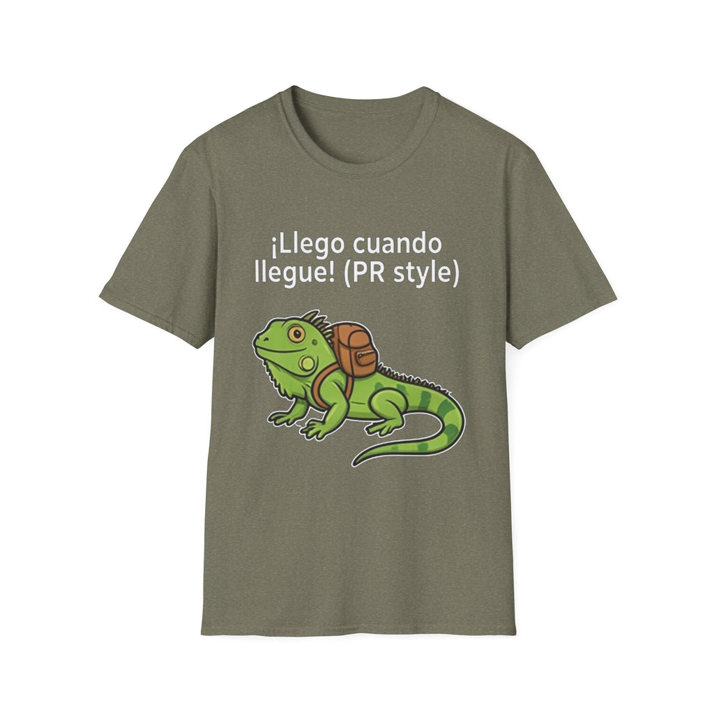Llego Cuando Llegue PR Style T-Shirt
