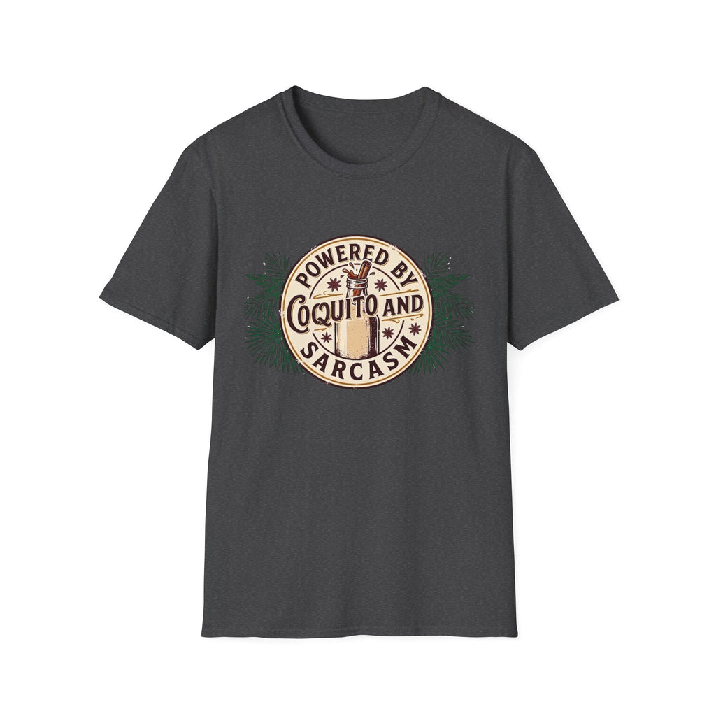 "Powered by Coquito and Sarcasm" T-Shirt